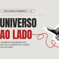 OPONDO-SE AO PENTECOSTALISMO E AO NEOPENTECOSTALISMO! PARTE 2 | Série UNIVERSO AO LADO #12