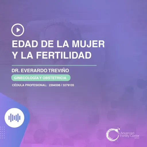 E156 - Edad de la mujer y la fertilidad