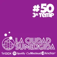 La Ciudad Sumergida Vol. 50