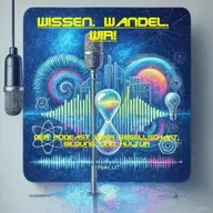 Folge 5 - Die Zukunft der Arbeit – Wie verändern KI und Automatisierung unsere Berufe?