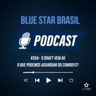 🎙️ Podcast #264 - O Draft vem aí! O que podemos aguardar do Cowboys?