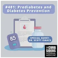 REBOOT: #481 Prediabetes and Diabetes Prevention with Dr. Scott Isaacs