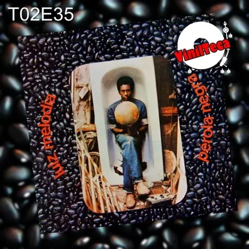 80 - Luiz Melodia - Pérola Negra (1973)