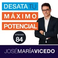 EL PODER DE LA LEY DE LA ATRACCIÓN -José María Vicedo- Ep. 84