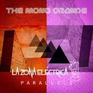 La Zona Eléctrica 0340 The Mono Grande