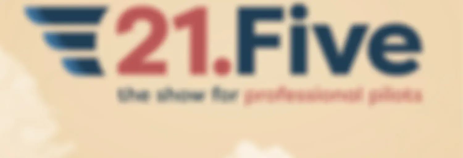 21.FIVE - Professional Pilots Podcast