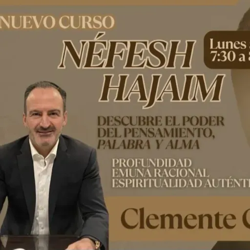 CLASE #15 "NEFESH HAJAIM"