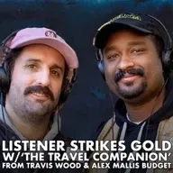 Listener Strikes Gold w/‘The Travel Companion’ from Travis Wood & Alex Mallis - Just Shoot It 520