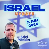 Aktuelle Situation in und aus Israel vom 7. Juli | Ariel Winkler