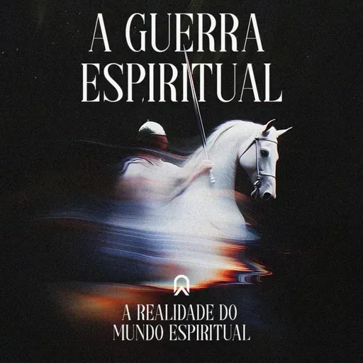 A realidade no mundo Espiritual: Série a Guerra Espiritual | Bp. Marcelo Toschi