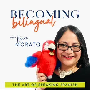 BECOMING BILINGUAL: The Art of Speaking Spanish