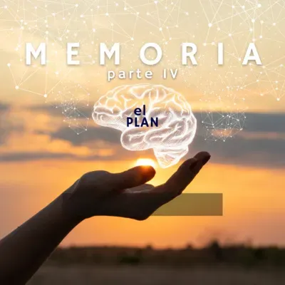 Memoria IV: Como Memorizar MEJOR: el PLAN Con Assumpta Serna y Scott Cleverdon