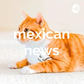 mexican news