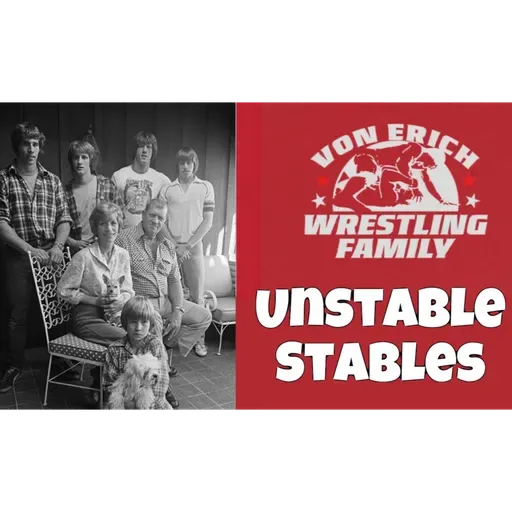 Unstable Stables: The Von Erich Family