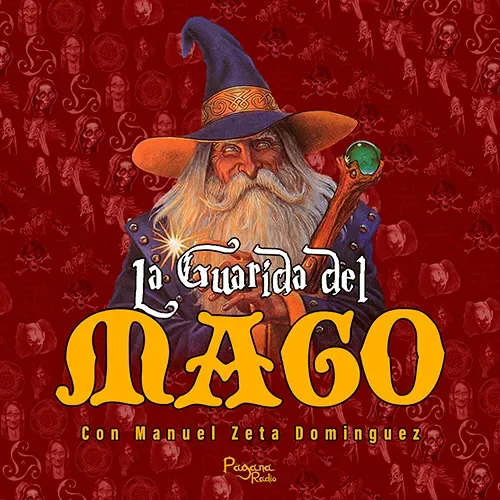 La Guarida del Mägo - Programa 10: Sober (01/03/2022)