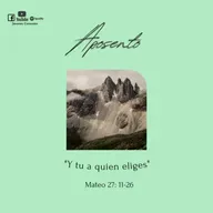 APOSENTO - Y tu a quien eliges