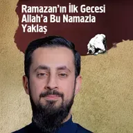 Ramazan'ın İlk Gecesi Allah'a Bu Namazla Yaklaş | Mehmet Yıldız