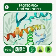 213 - Proteômica e o prêmio nobel