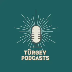 TÜRGEV PODCASTS