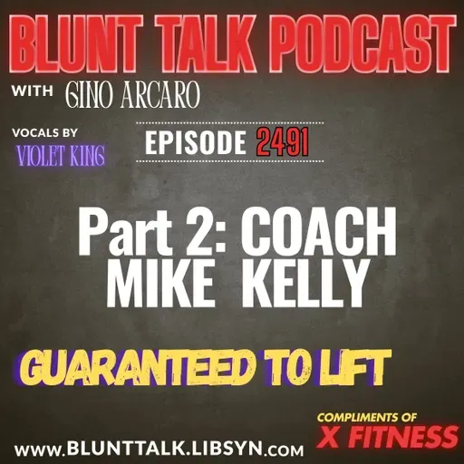 2491. Part 2: Coach Mike Kelly.