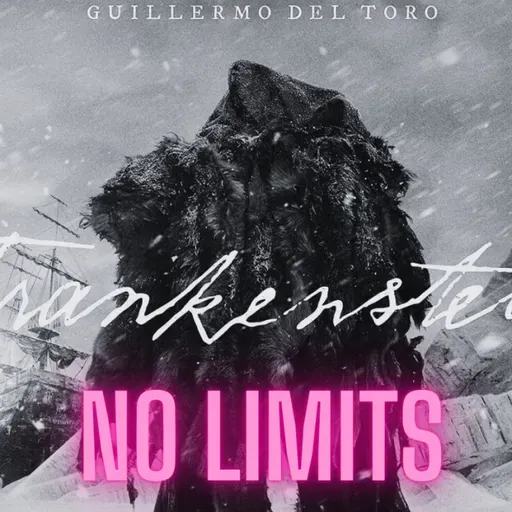 Frankenstein (2025) - Nakatomi No Limits - Episodio exclusivo para mecenas