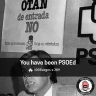 100Fuegos x 289: you have been PSOEd
