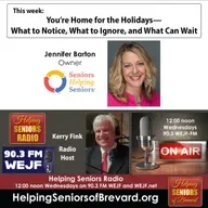 Home for the Holidays | Helping Seniors Radio Podcast