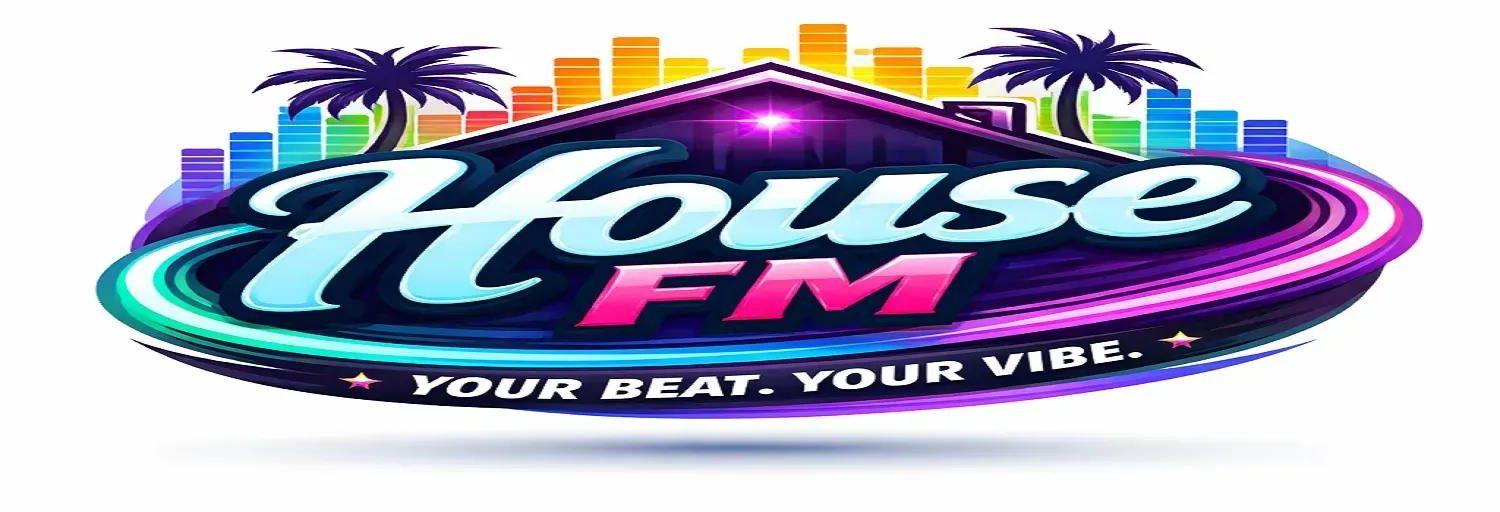 HOUSE FM