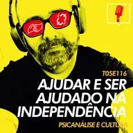 116 - Ajudar e ser ajudado na independência