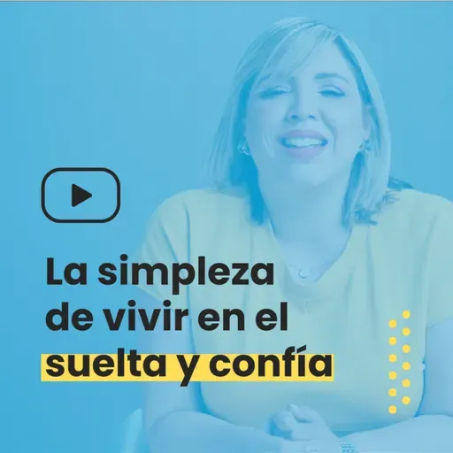 Suelta y Confía - Suz Amaro