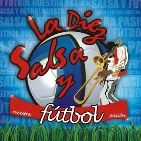 La Diez Salsa y Futbol