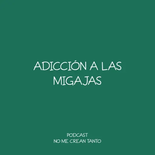 adicción a las migajas #141