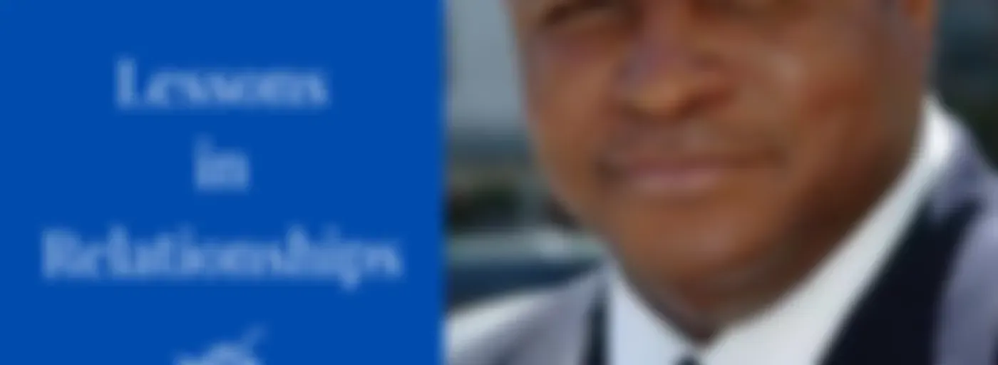 Lessons in Relationships