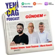 İsmet Özgüren ve Murat Kanatlı ile Gündem+ konuğu Ertuğrul Senova