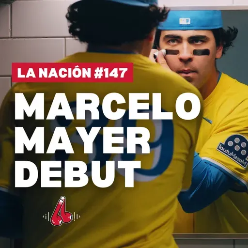 Episodio 147: Debut de Marcelo Mayer