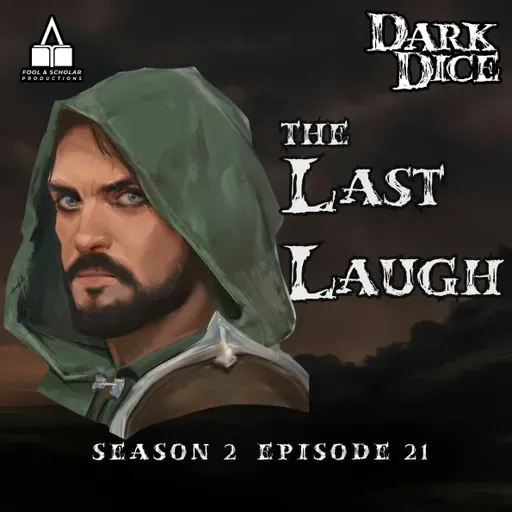Season 2 | Ep. 21 | The Last Laugh