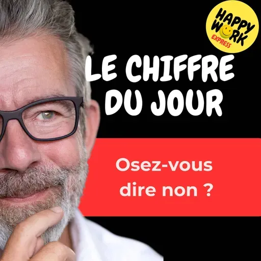 Happy Work - Management & bien-être au travail - Combien de salariés disent qu'ils ne se sentent pas libres d'exprimer un désaccord avec leur manage