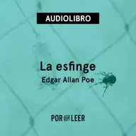 La esfinge - Edgar Allan Poe