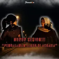 🎧 [Season 6 Eps 2 – HORROR SESSION: Pengalaman Teror di Asrama] 👁🌙