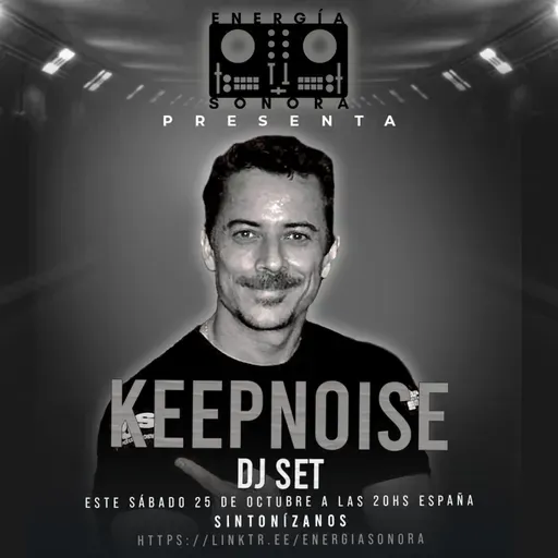 Energía Sonora Sessions 034 - KEEPNOISE