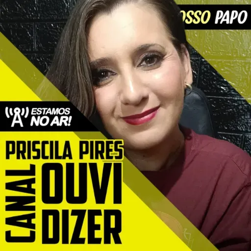 Marvel, DC, Fofocas Nerds e os Bastidores do Canal Ouvi Dizer com a Priscila Pires! Nosso Papo #68