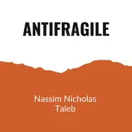Antifragile Summary: How to Thrive in Chaos | Nassim Taleb