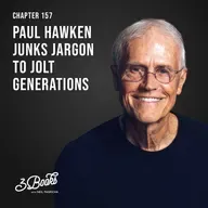 Chapter 157: Paul Hawken junks jargon to jolt generations