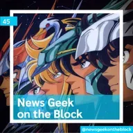 45 - NGotB - Saint Seiya Live Action, Remake de Garotos Perdidos, Pokémon TCG Live, God of War Ragnarok e mais