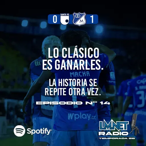 Temporada 28 Programa 14. Lo Clásico es ganarles.