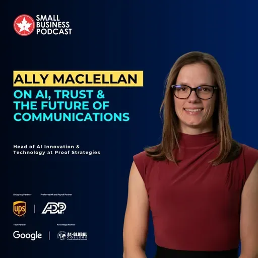 Ally MacLellan on AI, Trust & The Future of Communications