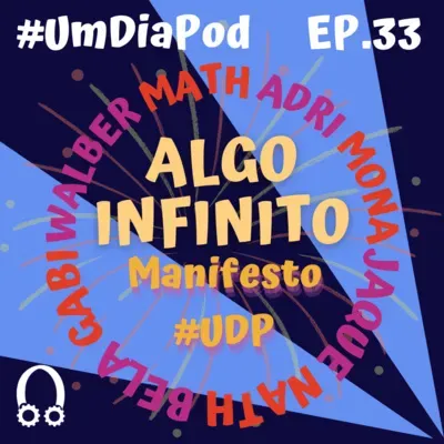EP #33 - Especial - Manifesto #UDP (e também o último)