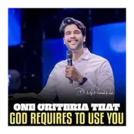 One criteria that GOD requires to Use You