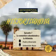 La cementera abandonada y la Atlántida - Ep 7