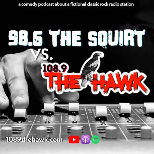 98.6 The Squirt vs. 108.9 The Hawk